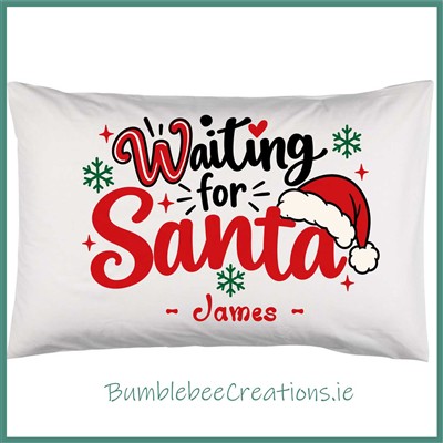 Waiting For Santa A Pillowcase